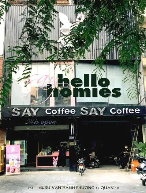 Mặt tiền quán Say Coffee 24H tại 754 Sư Vạn Hạnh Phường 12 Quận 10